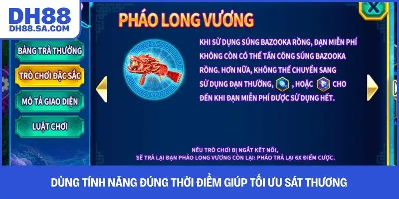 Dùng tính năng đúng thời điểm giúp tối ưu sát thương