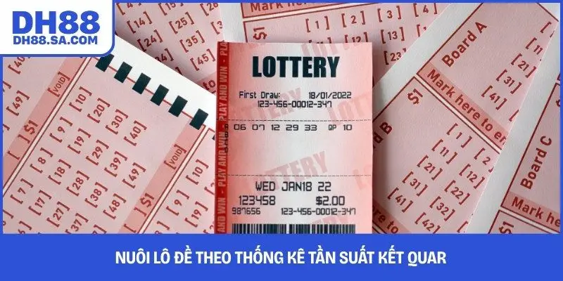 Nuôi lô đề theo thống kê tần suất kết quả